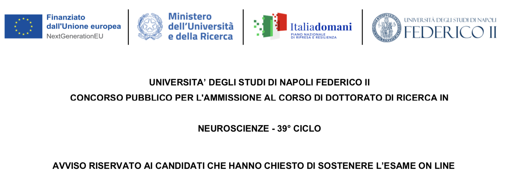 CONCORSO PUBBLICO PER L’AMMISSIONE AL CORSO DI DOTTORATO DI RICERCA IN NEUROSCIENZE – 39° CICLO